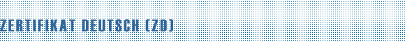 Zertifikat Deutsch als Fremdsprache